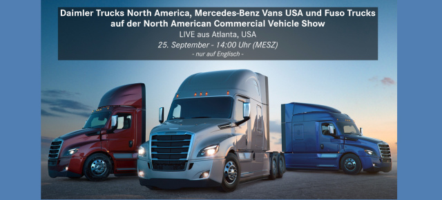 North American Commercial Vehicle Show in Atlanta : Übertragung im Livestream: Daimler auf der NACV - 25.09. ab 14.00 Uhr