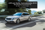 Genfer Autosalon 2018: Livestream: Mercedes Pressekonferenz in Genf - 06.03.18, 12:30 Uhr MEZ