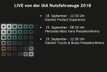 Daimler AG auf der IAA Nutzfahrzeuge 2018: IAA- Livestreams:  19.09. - 08:30 Uhr / 19.09. - 12:30 Uhr