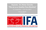 Blick in die Zukunft des Automobils: Vortrag von  Dr. Dieter Zetsche auf der IFA 2016 in Berlin: Livestream: Rede von Dr. Zetsche „The car as a „Quality Time Machine“ 02.09. - ab 16.000 Uhr MEZ